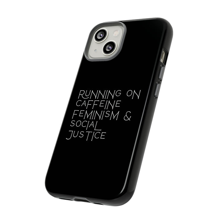 Running on Caffeine Feminism &amp; Social Justice Double Layer Phone Cases