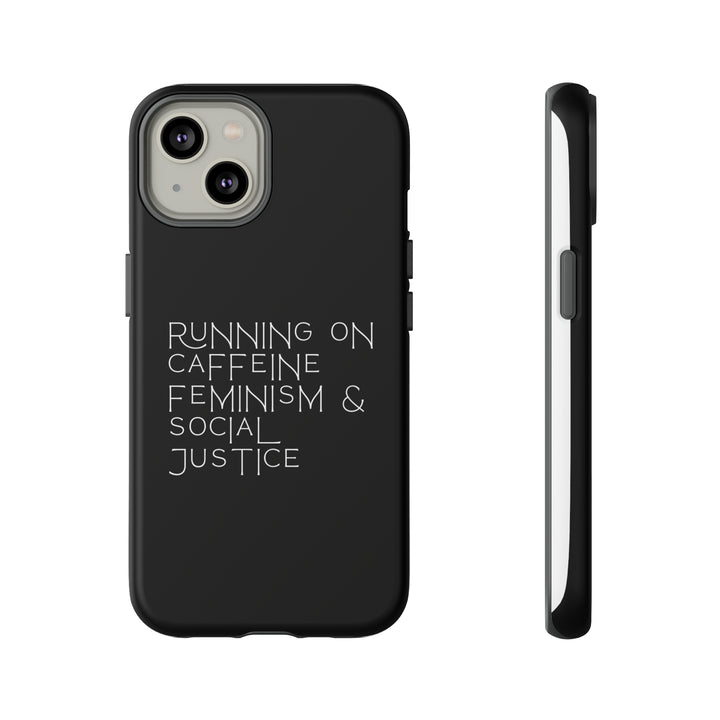 Running on Caffeine Feminism &amp; Social Justice Double Layer Phone Cases