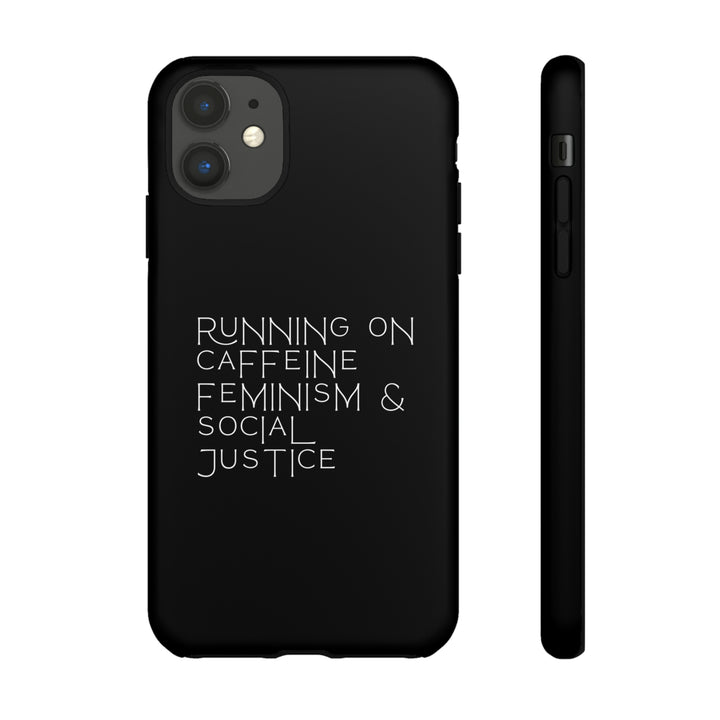 Running on Caffeine Feminism &amp; Social Justice Double Layer Phone Cases