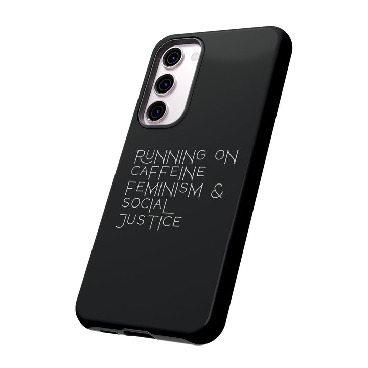 Running on Caffeine Feminism &amp; Social Justice Double Layer Phone Cases