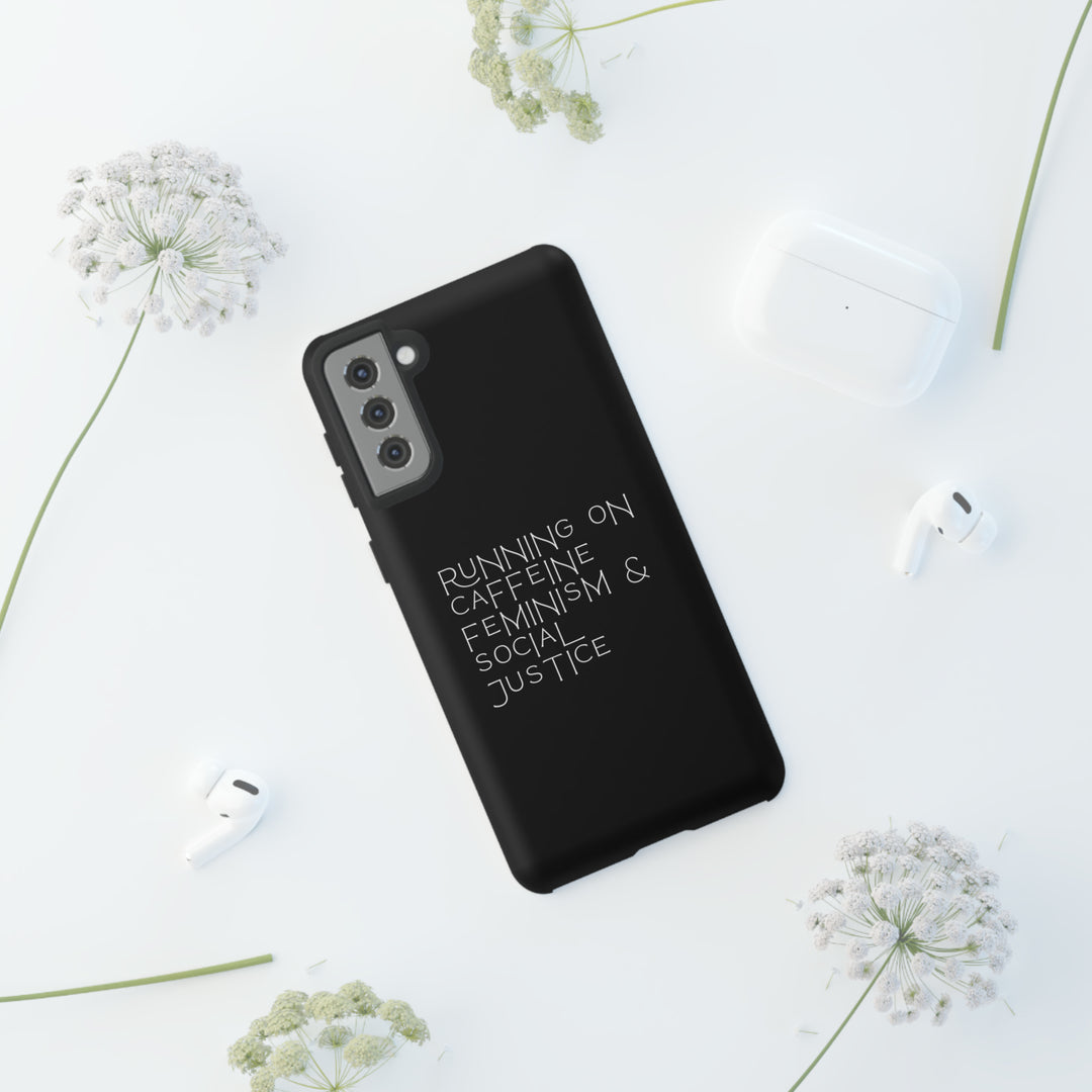 Running on Caffeine Feminism &amp; Social Justice Double Layer Phone Cases