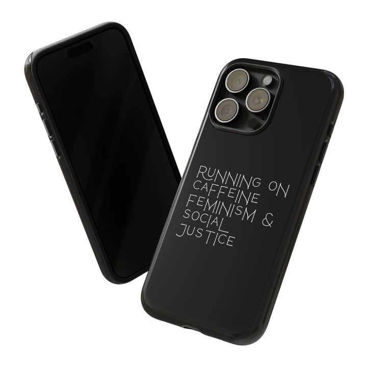 Running on Caffeine Feminism &amp; Social Justice Double Layer Phone Cases