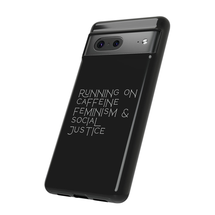 Running on Caffeine Feminism &amp; Social Justice Double Layer Phone Cases