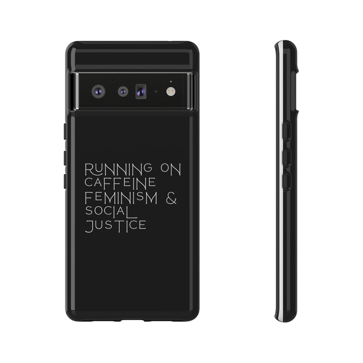 Running on Caffeine Feminism &amp; Social Justice Double Layer Phone Cases