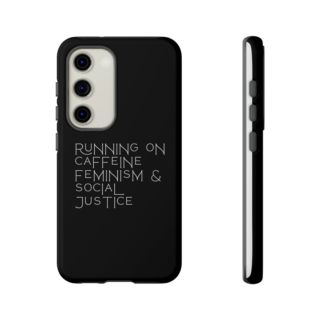 Running on Caffeine Feminism &amp; Social Justice Double Layer Phone Cases