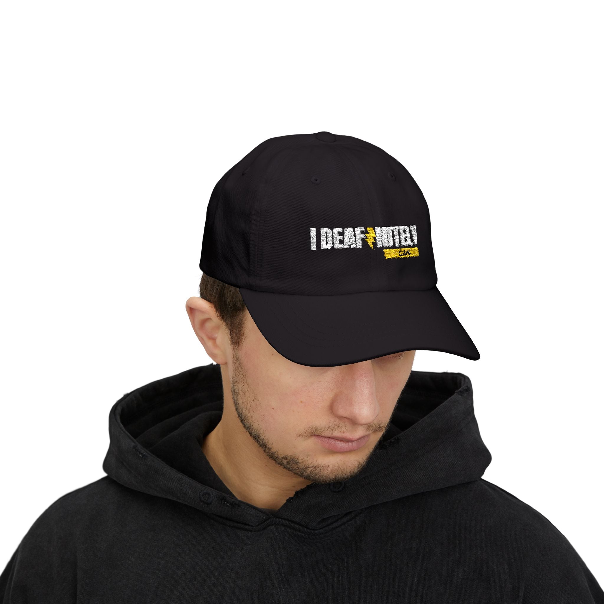 I Deafinitely Can Embroidered Classic Dad Cap