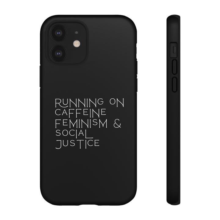 Running on Caffeine Feminism &amp; Social Justice Double Layer Phone Cases