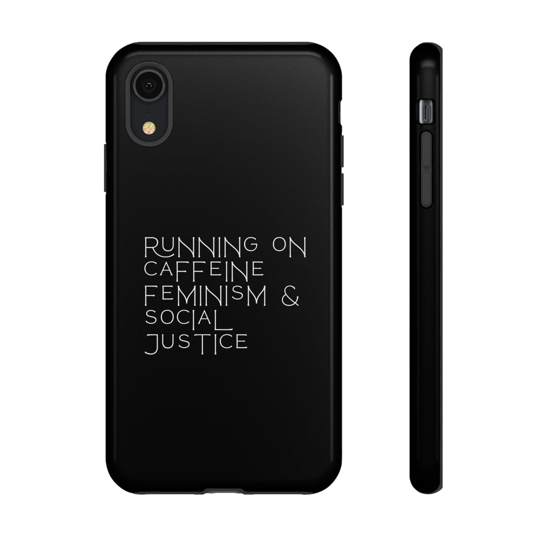 Running on Caffeine Feminism &amp; Social Justice Double Layer Phone Cases