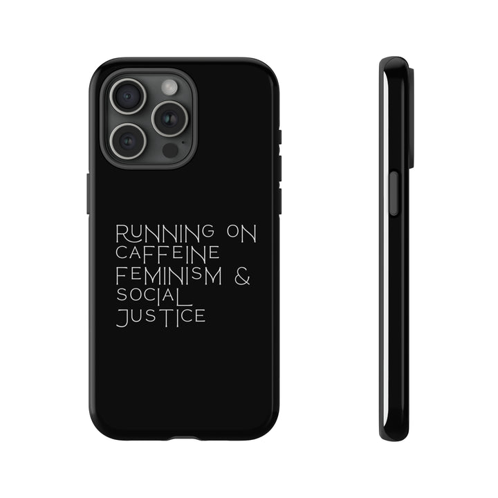 Running on Caffeine Feminism &amp; Social Justice Double Layer Phone Cases