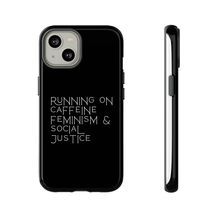 Running on Caffeine Feminism &amp; Social Justice Double Layer Phone Cases