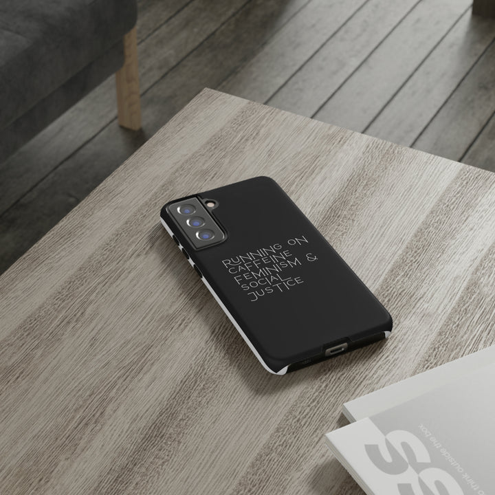 Running on Caffeine Feminism &amp; Social Justice Double Layer Phone Cases