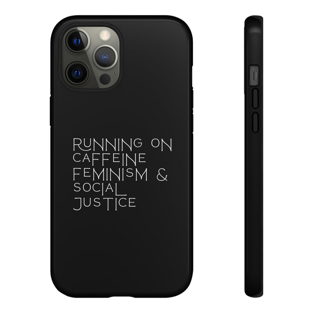 Running on Caffeine Feminism &amp; Social Justice Double Layer Phone Cases
