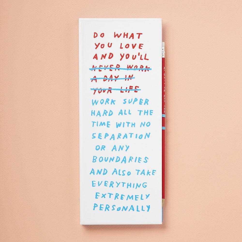 Work/Life Balance List Ledger Notepad