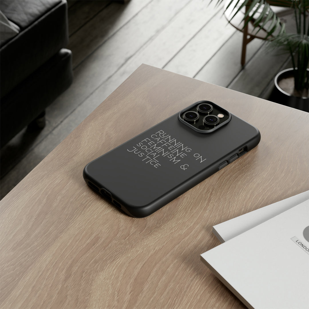 Running on Caffeine Feminism &amp; Social Justice Double Layer Phone Cases