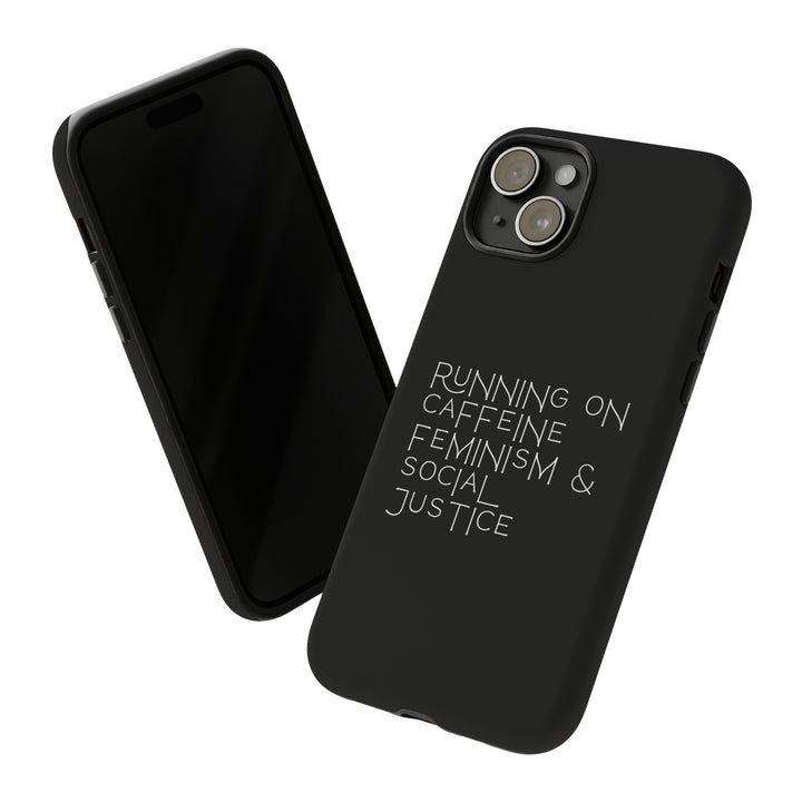 Running on Caffeine Feminism &amp; Social Justice Double Layer Phone Cases