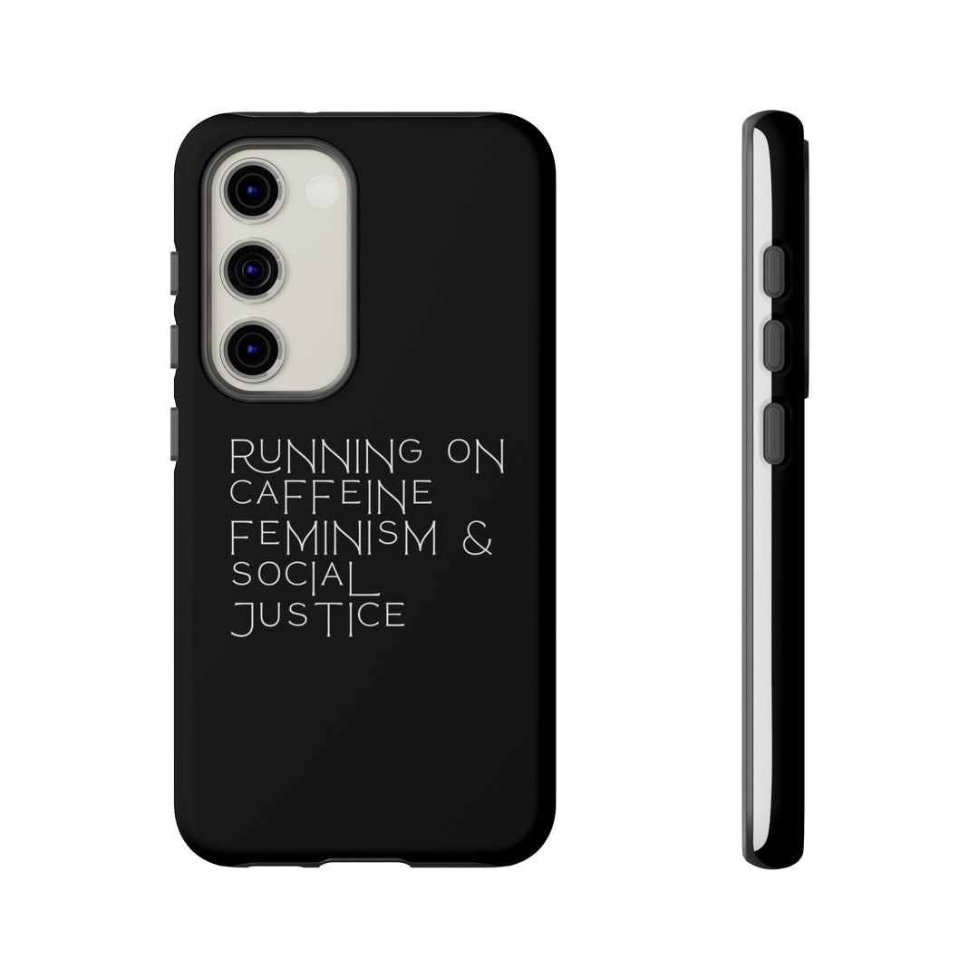 Running on Caffeine Feminism &amp; Social Justice Double Layer Phone Cases