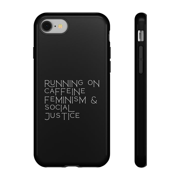 Running on Caffeine Feminism &amp; Social Justice Double Layer Phone Cases