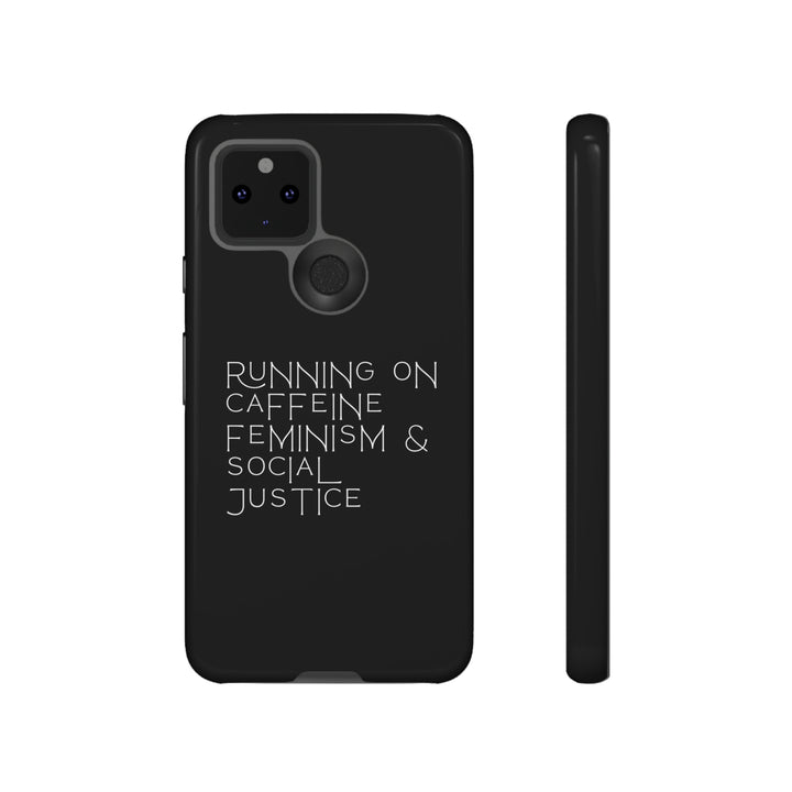 Running on Caffeine Feminism &amp; Social Justice Double Layer Phone Cases