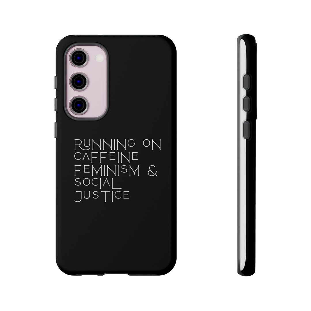 Running on Caffeine Feminism &amp; Social Justice Double Layer Phone Cases
