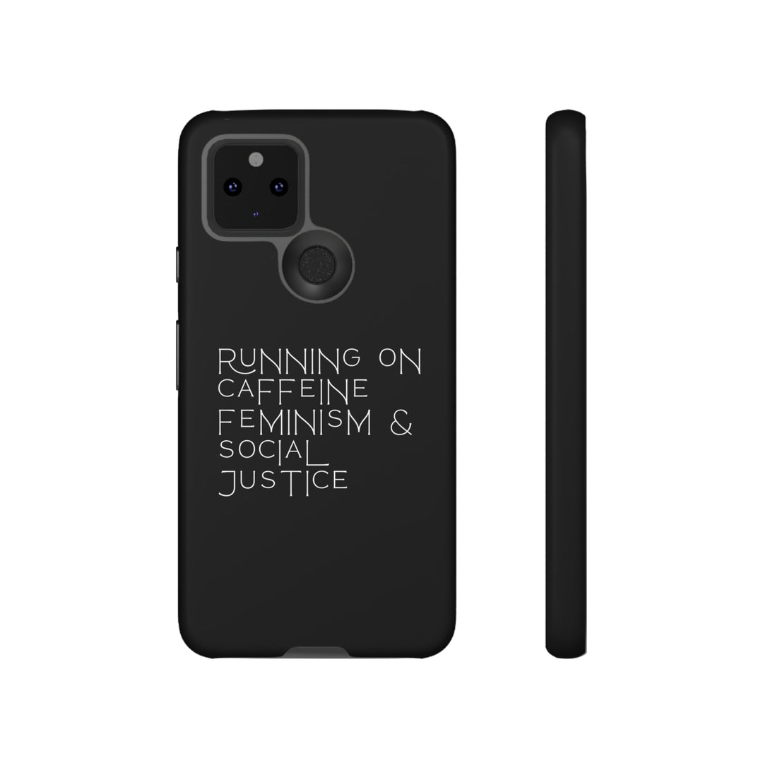 Running on Caffeine Feminism &amp; Social Justice Double Layer Phone Cases