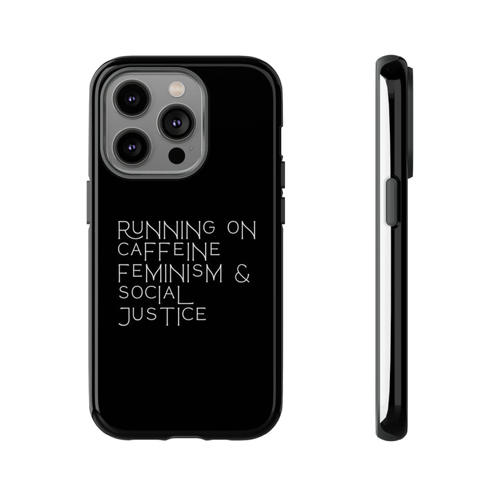 Running on Caffeine Feminism &amp; Social Justice Double Layer Phone Cases