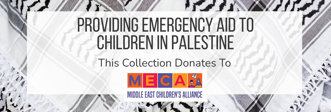 providing emergency aid to children in Palestine this collection donates to the Middle East Children's Alliance