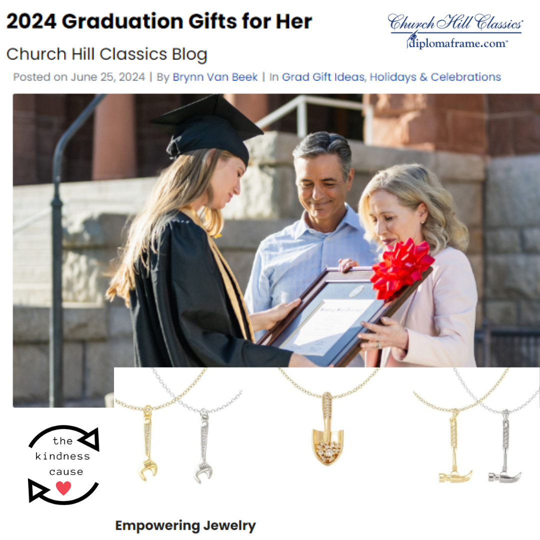 2024 Graduation Gifts For Her Blog Inclusion For Church Hill Classics Featuring The Kindness Cause's Tools for Success Necklaces That Donate To Charity