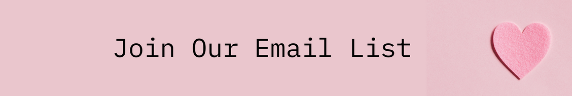Join Our Email List