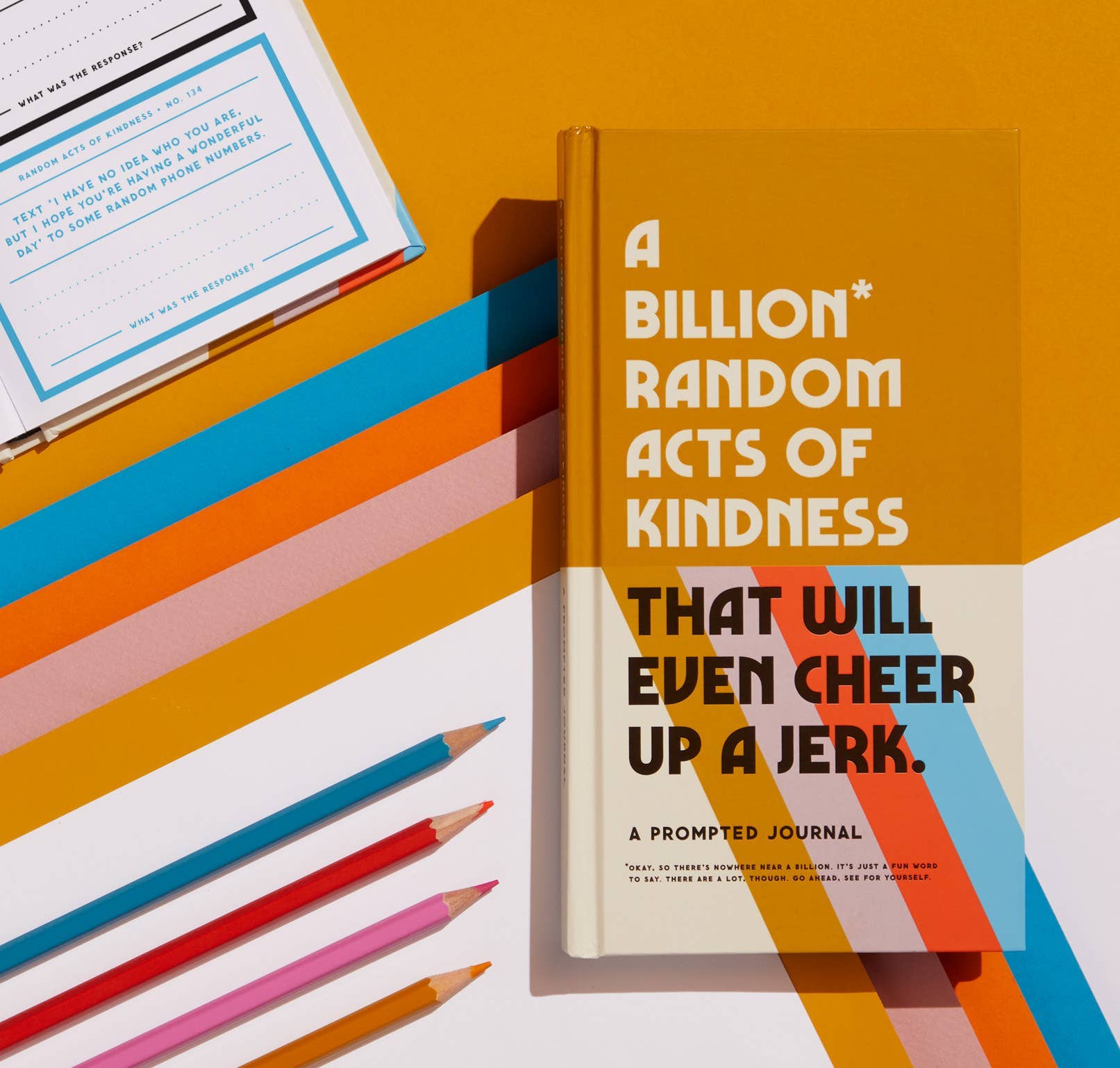 A Billion Random Acts of Kindness Prompted Journal - The Kindness Cause