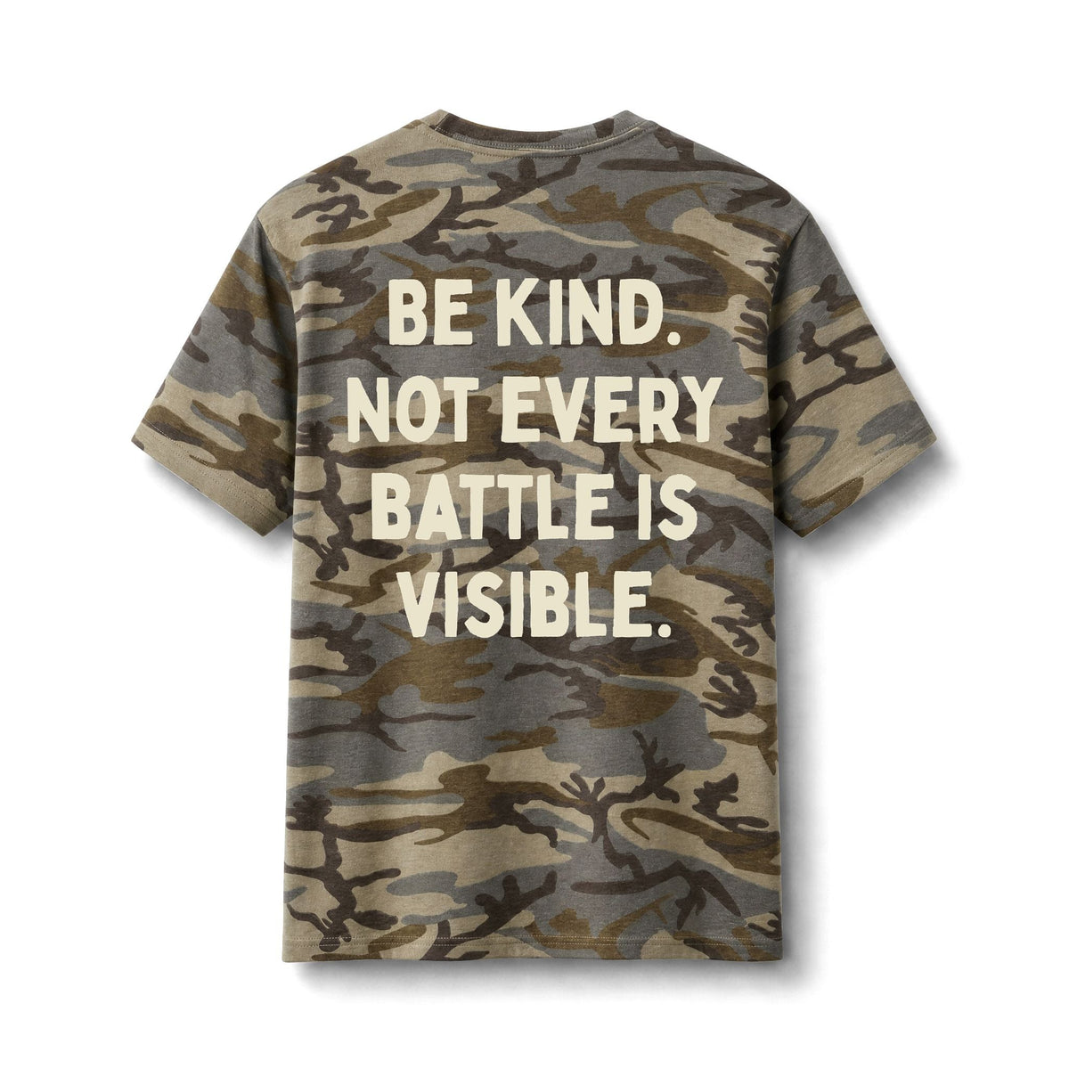 Be Kind. Not Every Battle Is Visible. Ivory Core Cotton Camo Tee - The Kindness Cause