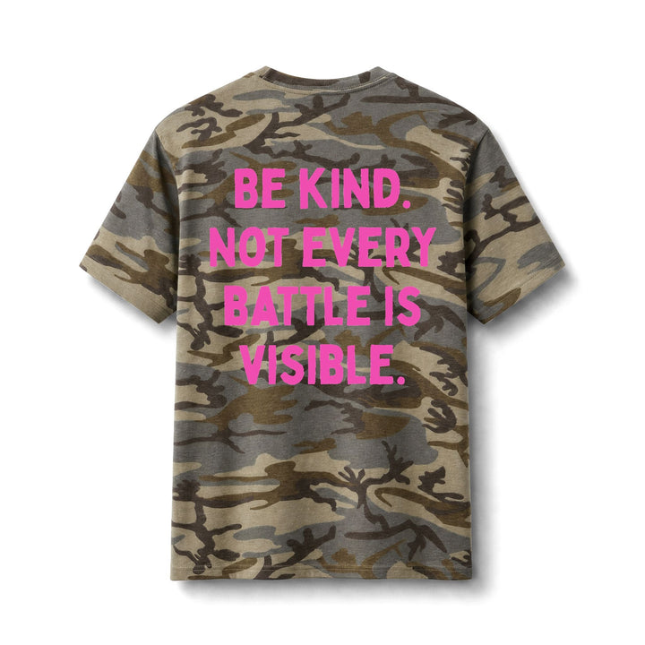 Be Kind. Not Every Battle Is Visible. Pink Core Cotton Camo Tee - The Kindness Cause
