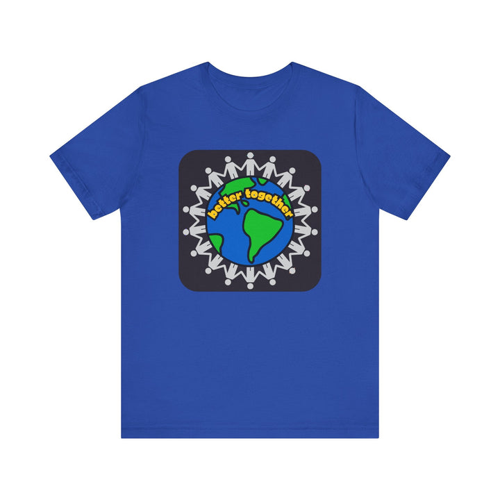 Better Together Unisex Jersey Short Sleeve Tee - The Kindness Cause