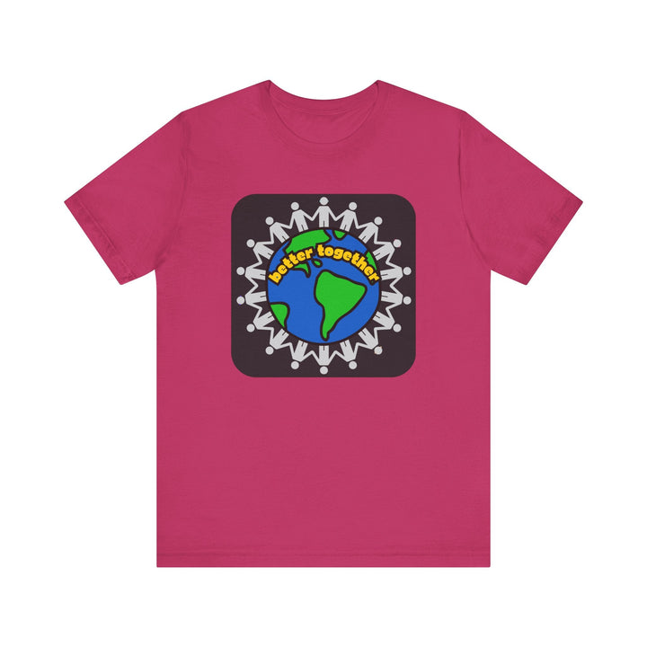 Better Together Unisex Jersey Short Sleeve Tee - The Kindness Cause