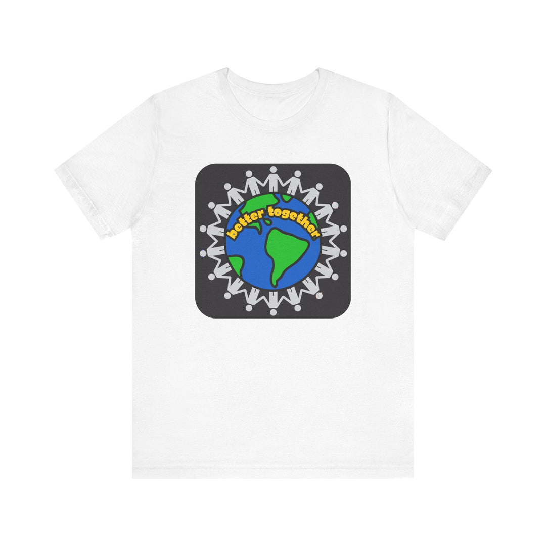 Better Together Unisex Jersey Short Sleeve Tee - The Kindness Cause