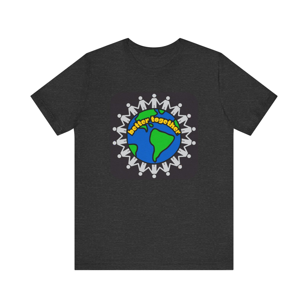 Better Together Unisex Jersey Short Sleeve Tee - The Kindness Cause