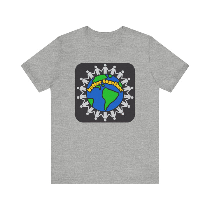Better Together Unisex Jersey Short Sleeve Tee - The Kindness Cause