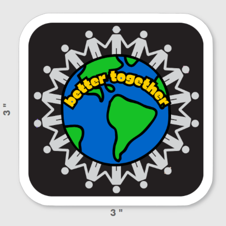 Better Together Vinyl Sticker - The Kindness Cause