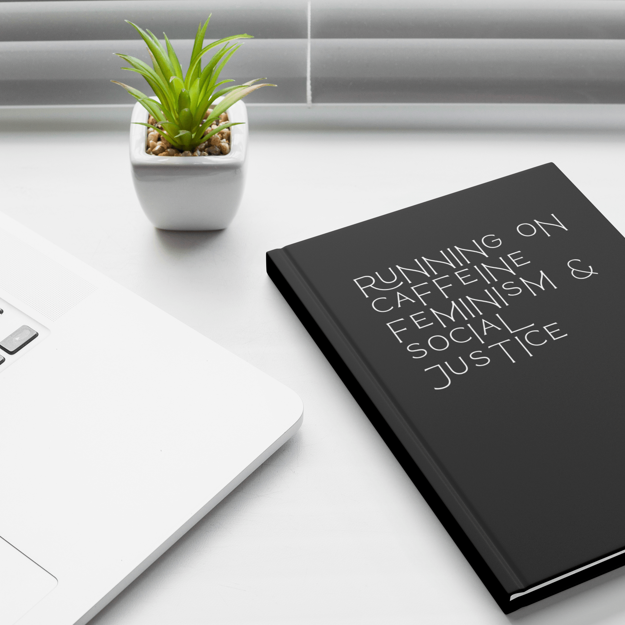 Caffeine Feminism & Social Justice Hardcover Notebook & Journal - The Kindness Cause