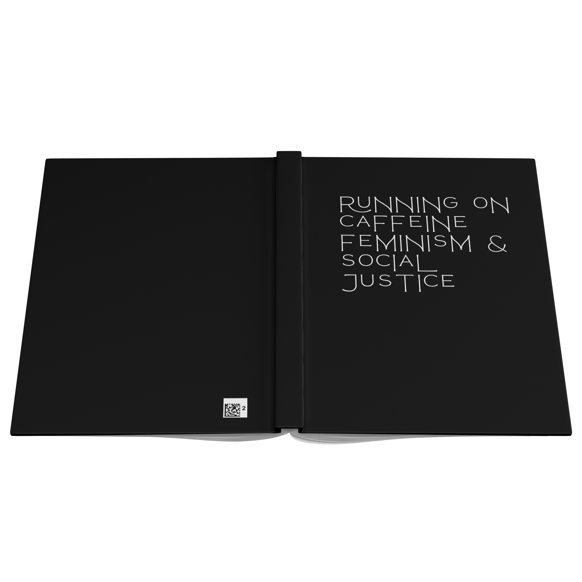 Caffeine Feminism & Social Justice Hardcover Notebook & Journal - The Kindness Cause