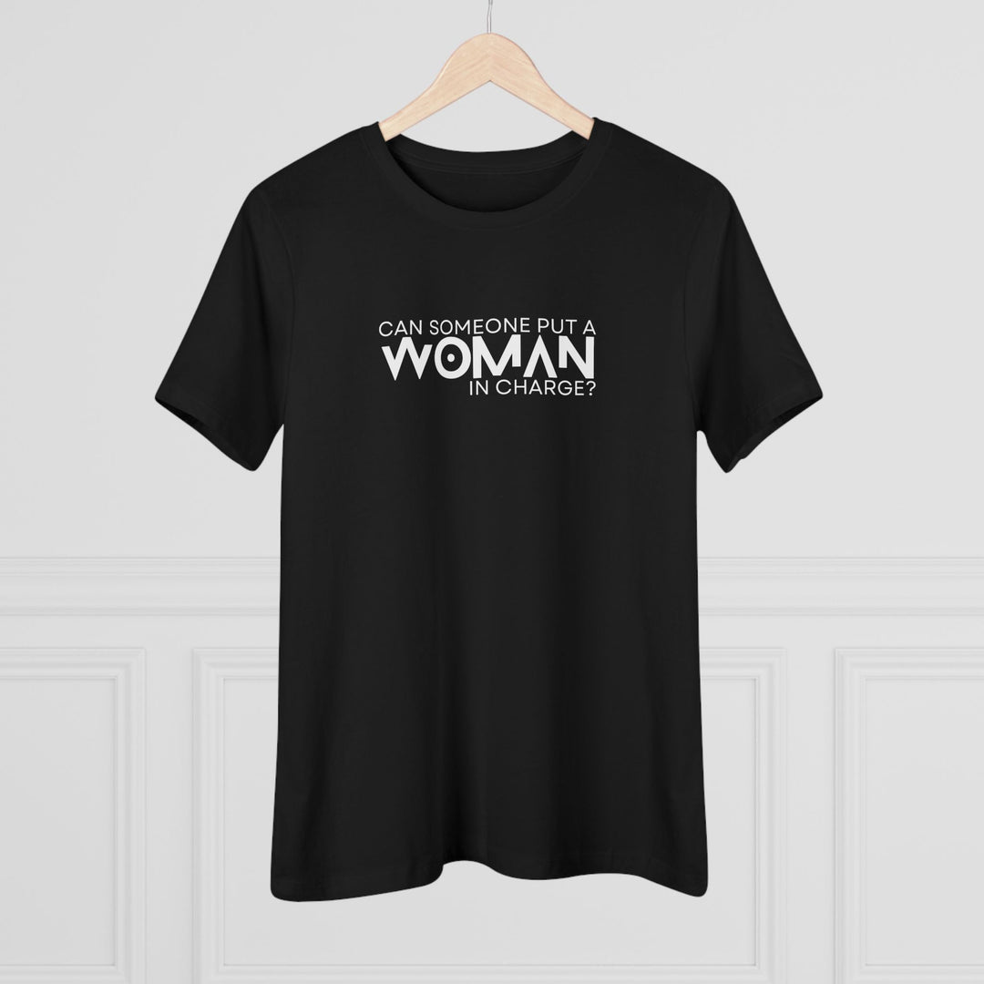 Can Someone Put A Woman In Charge Women&
