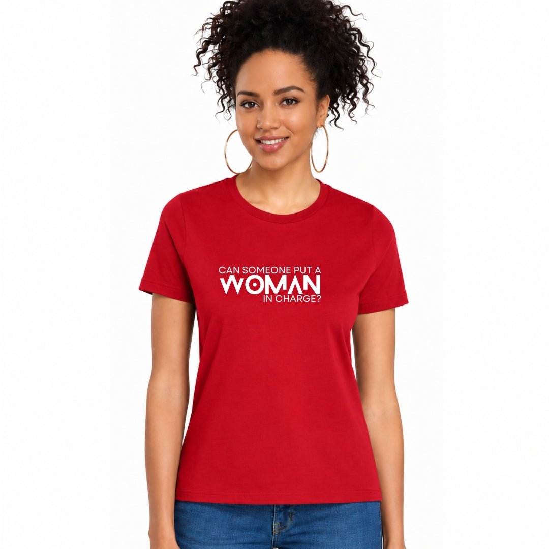 Can Someone Put A Woman In Charge Women&