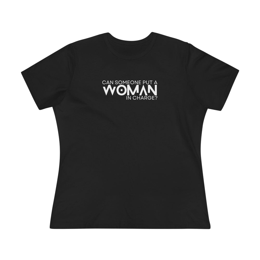 Can Someone Put A Woman In Charge Women&