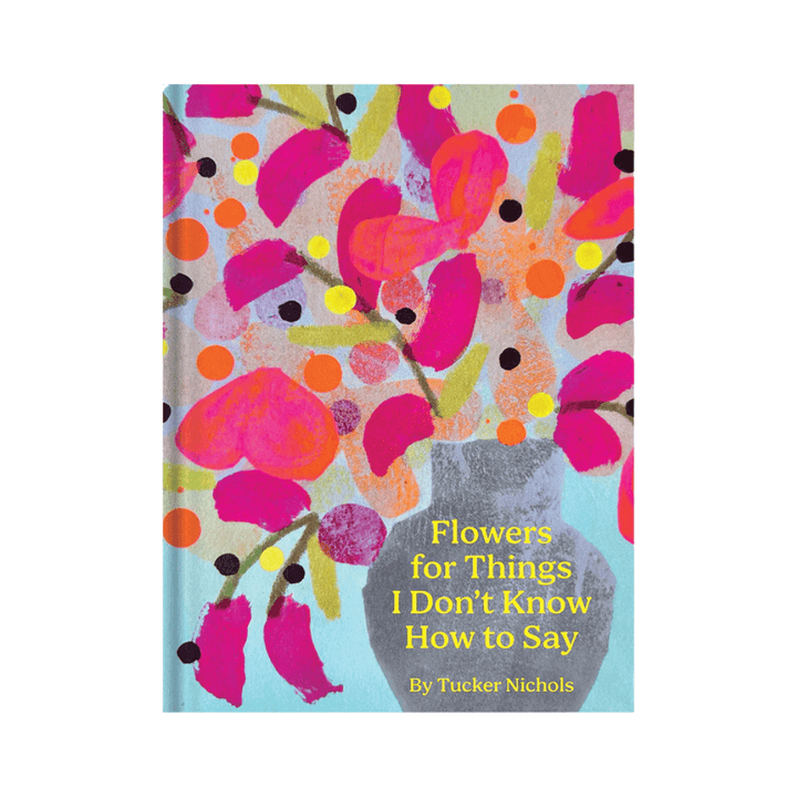 Flowers for Things I Don&