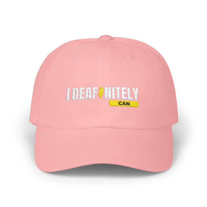 I Deafinitely Can Embroidered Classic Dad Cap - The Kindness Cause