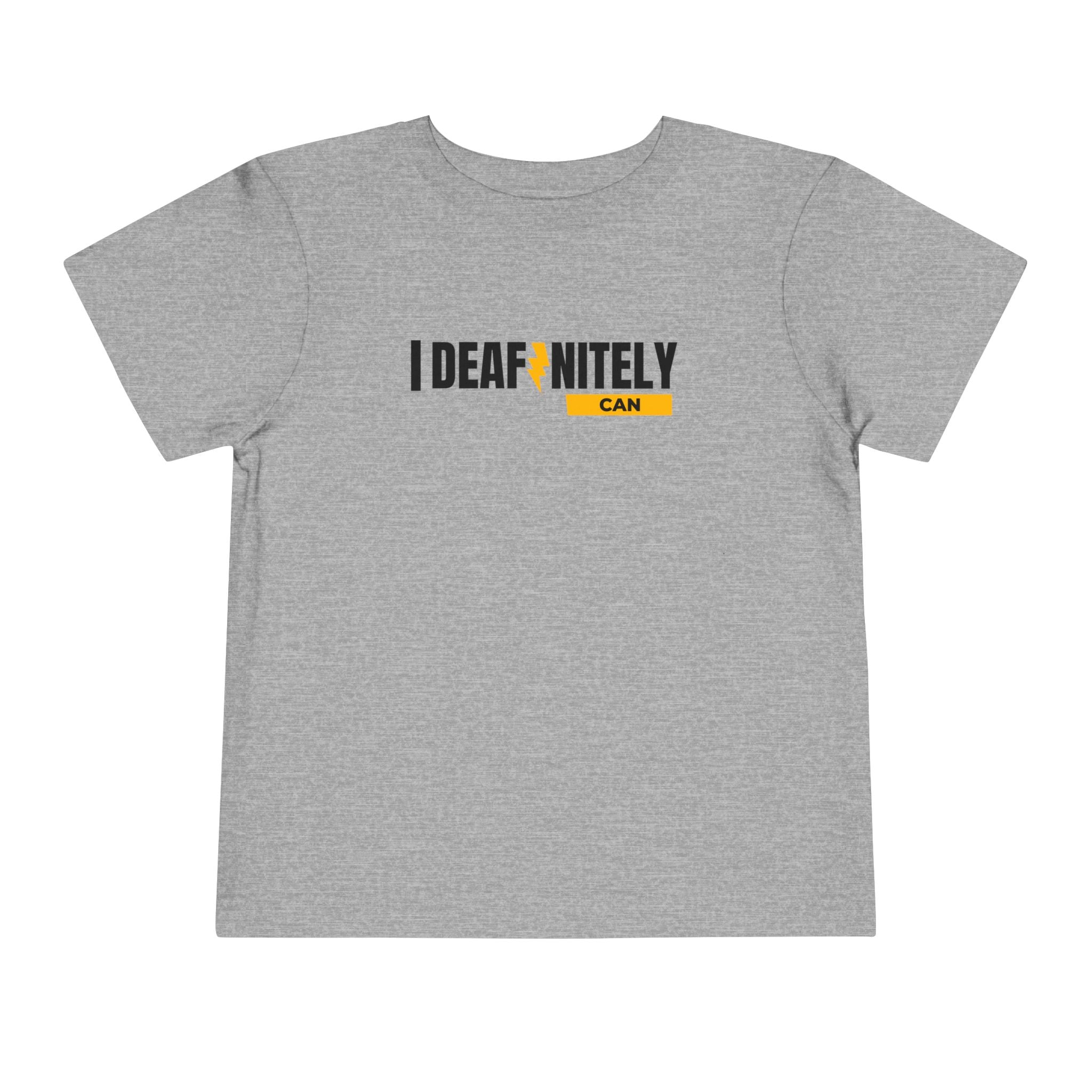 I Deafinitely Can Toddler Short Sleeve Tee - The Kindness Cause