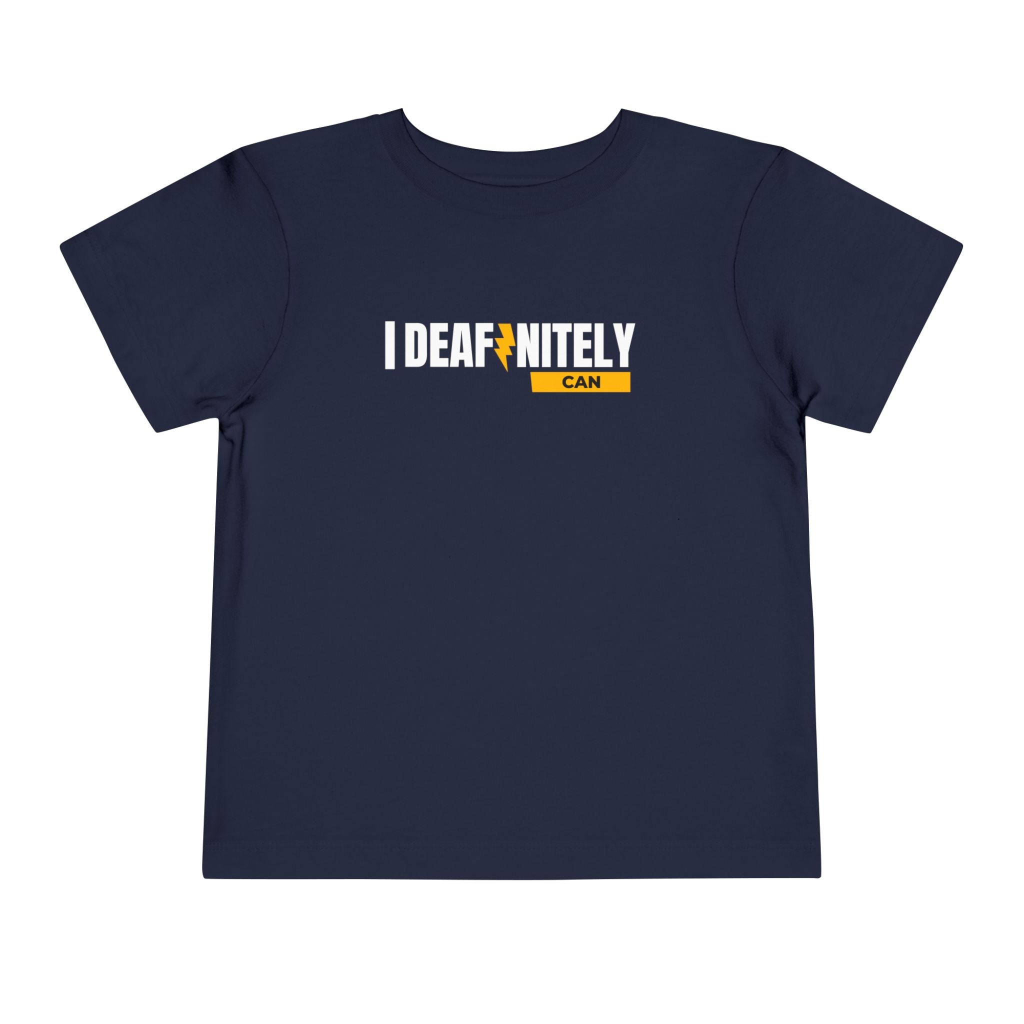 I Deafinitely Can Toddler Short Sleeve Tee - The Kindness Cause