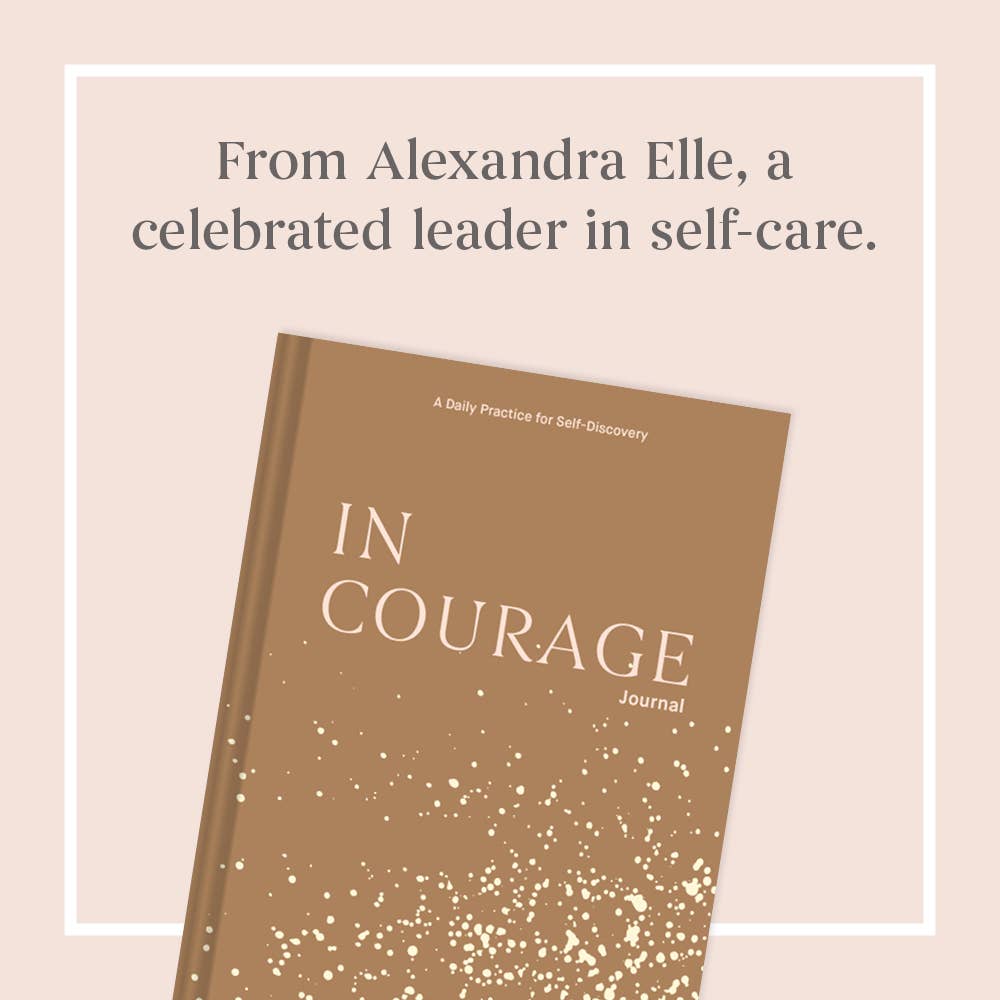 In Courage Journal: A Daily Practice for Self - Discovery - The Kindness Cause