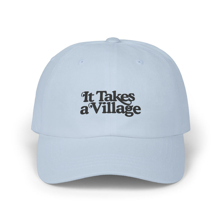 It Takes A Village Black Embroidered Classic Dad Cap - The Kindness Cause
