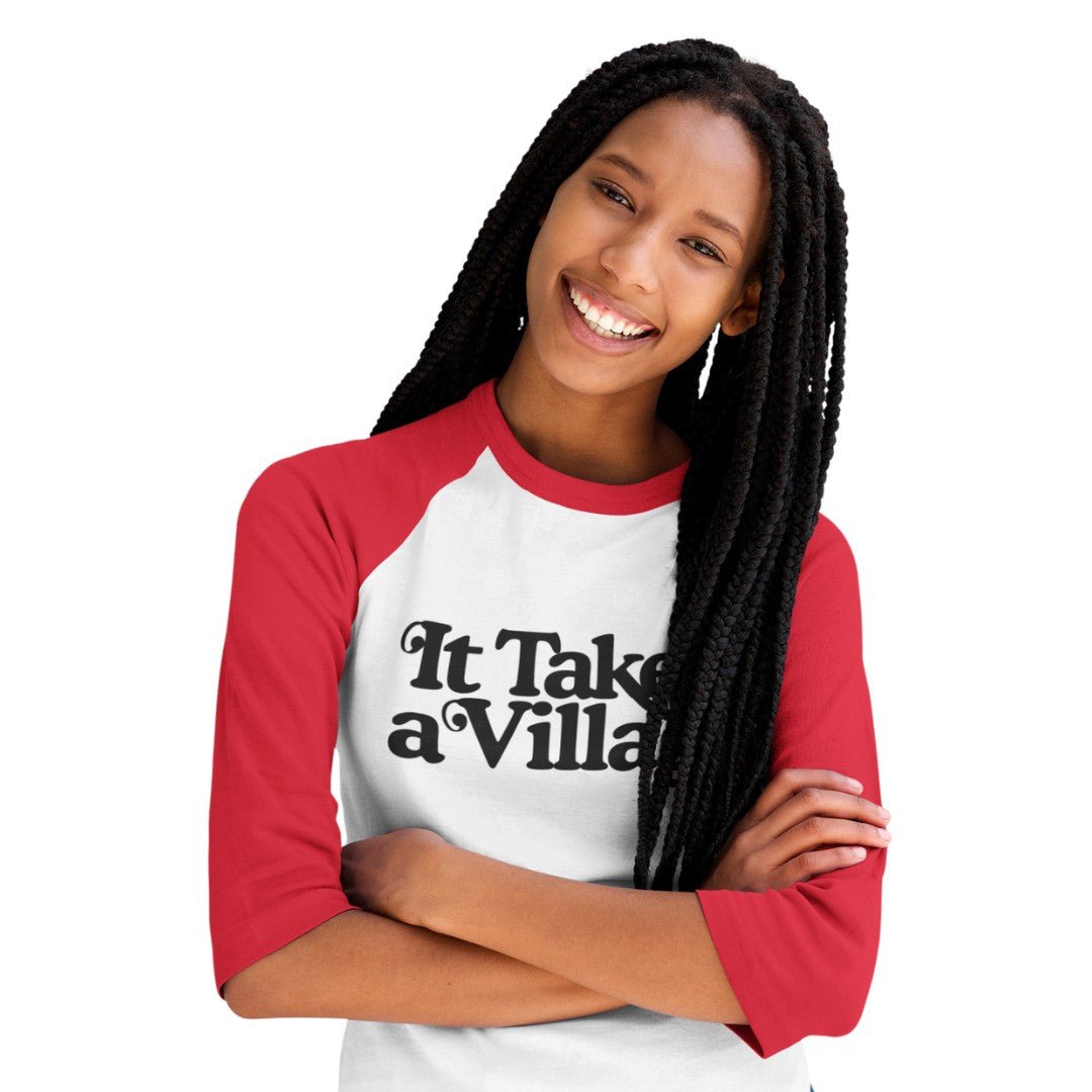 It Takes A Village Unisex Three - Quarter Sleeve Raglan Shirt - The Kindness Cause