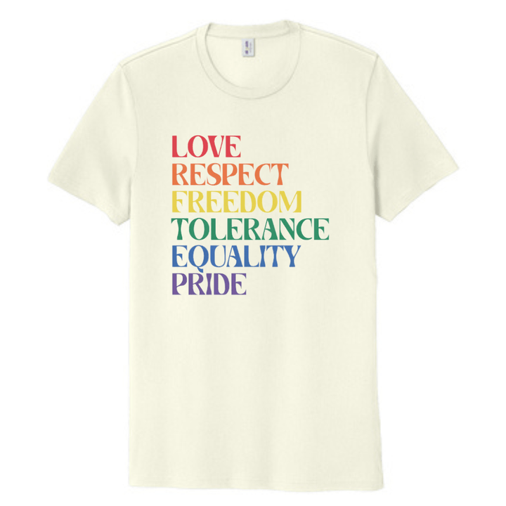 Love Respect Freedom Tolerance Equality Pride Organic Cotton T-Shirt - The Kindness Cause